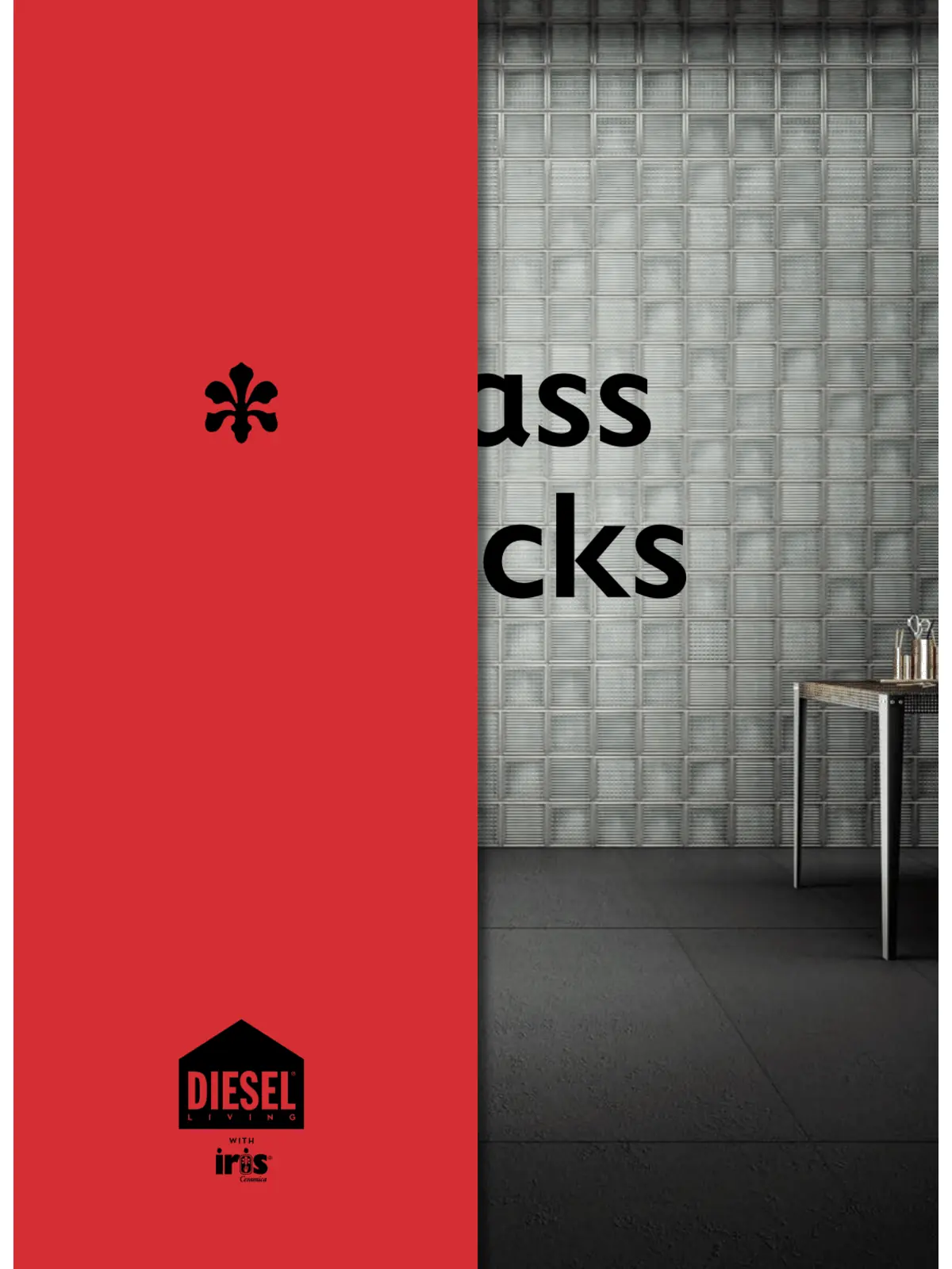 IRIS-Diesel - Glass Blocks